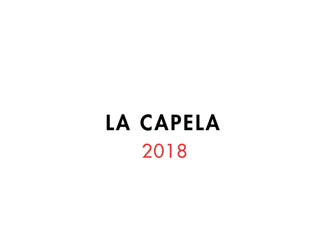 LA CAPELA 2018